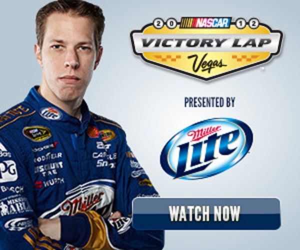 Nascar 2012 Victory Lap @ Las Vegas presented by Miller Lite